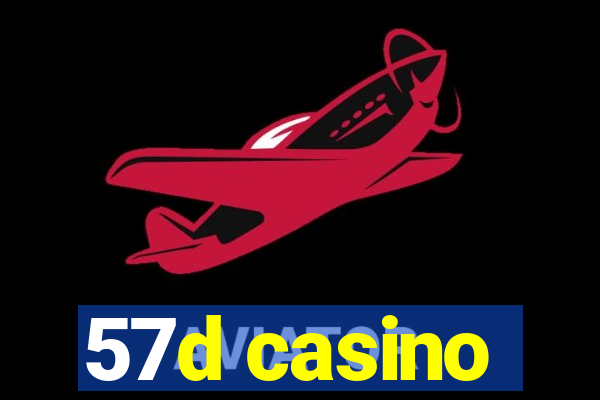 57d casino